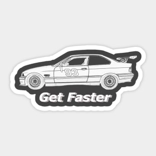 Get Faster 1995 BMW 325is #93 Sticker